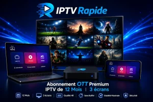 Abonnement OTT Premium IPTV de 12 mois pour 3 écrans